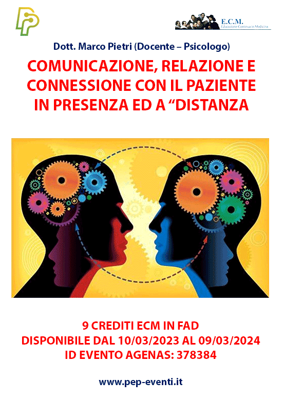 FAD - Comunicare e relazionarsi con il paziente in presenza ed “a distanza”