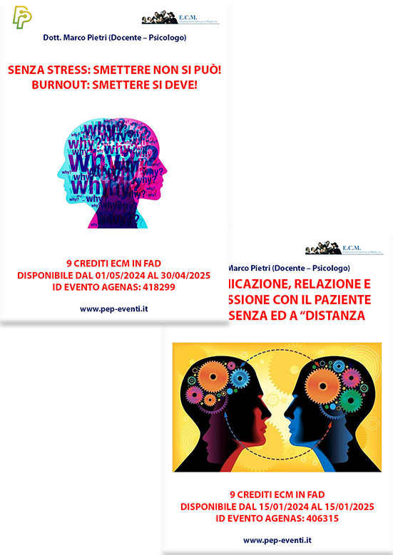 2x1 FAD - SENZA STRESS: SMETTERE NON SI PUÒ! BURNOUT: SMETTERE SI DEVE! + Comunicazione, Relazione e Connessione con il paziente in presenza ed a “distanza”